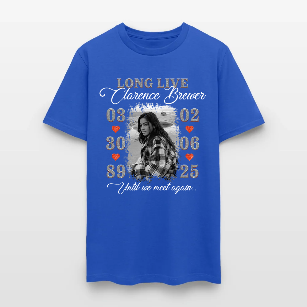 Personalized Memorial Photo Long Live Until We Meet Again T-Shirt