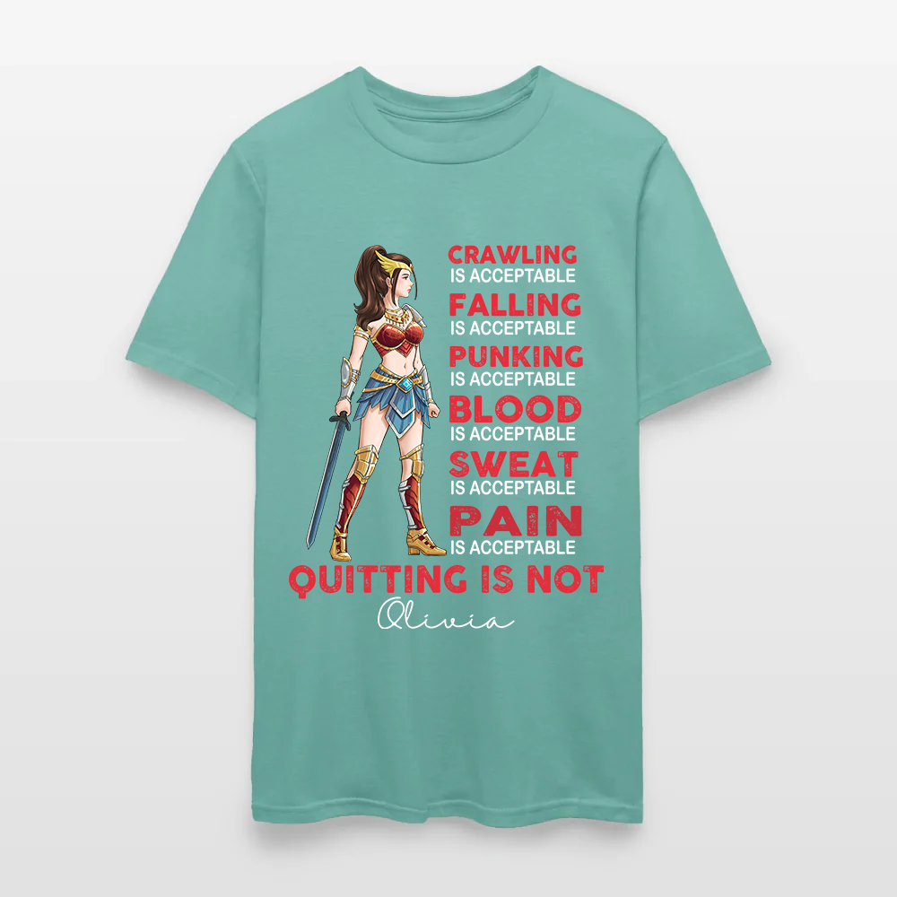 Personalized Wonder Woman Warrior Crawling is Acceptable Falling is Acceptable Quitting is Not T-Shirt