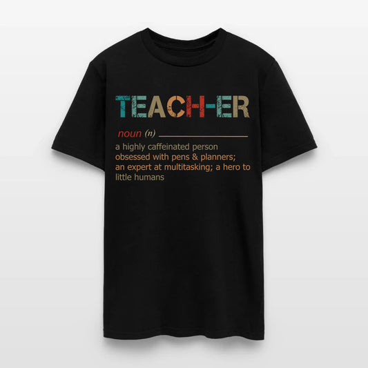 Teacher A Highly Caffeinated Person Obsessed With Pens And Planners An Expert At Multitasking T-Shirt