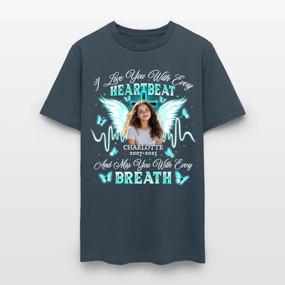 Personalized Memorial Photo I Love You With Every Heartbeat T-Shirt