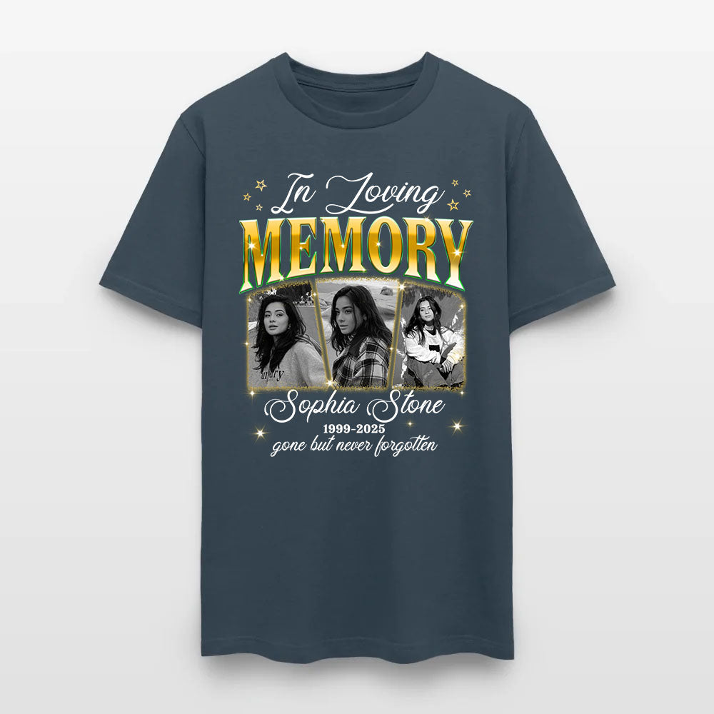 Personalized Memorial Photo In Loving Memory Gone but Never Forgotten T-Shirt