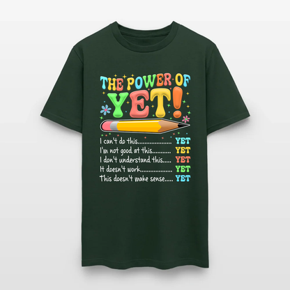 The Power of Yet I Can’t Do This Yet, Growth Mindset Motivational Teacher T-Shirt