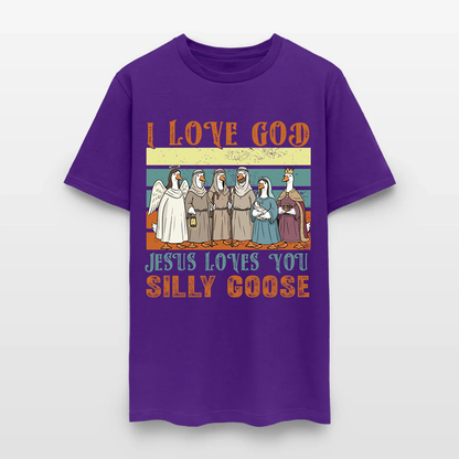 Jesus Loves You Silly Goose Funny Christian T-Shirt