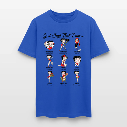 God Says I Am Loved Empowered Strong Unique Protected T-Shirt