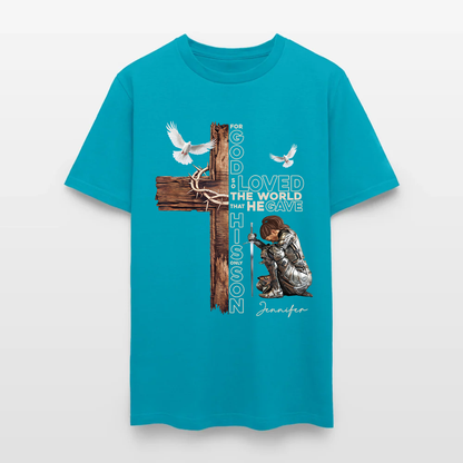 Personalized Warrior of God For God So Loved the World That He Gave His Only Son T-Shirt
