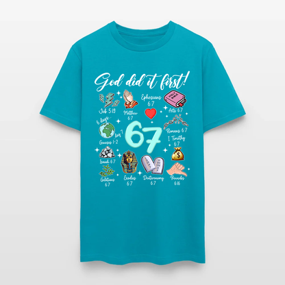 God Did It First 67 Christian Bible T-Shirt