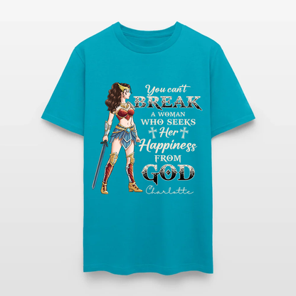 Personalized Wonder Woman Warrior of God You Can't Break a Woman Who Seeks Her Happiness From God T-Shirt