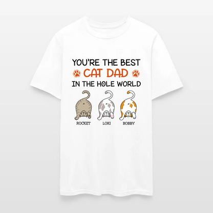 Personalized Funny Cat You Are The Best Cat Dad In The Hole World T-Shirt