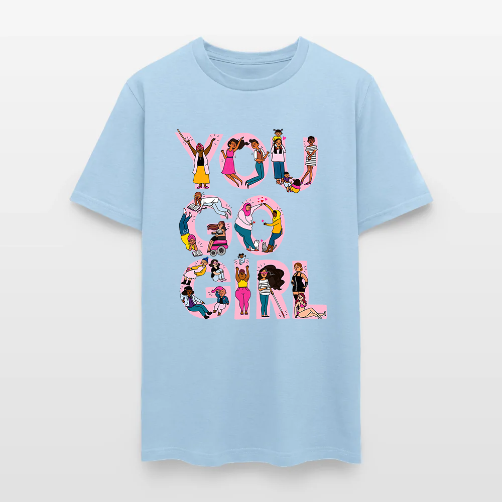 You Go Girl Black Queen T-Shirt