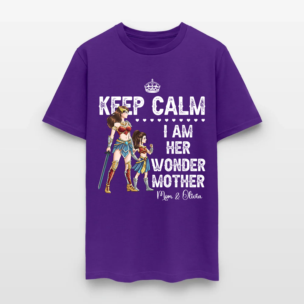 Personalized Mother and Daughter Warrior Keep Calm I Am Her Wonder Mother T-Shirt
