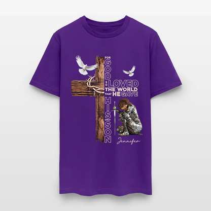 Personalized Warrior of God For God So Loved the World That He Gave His Only Son T-Shirt