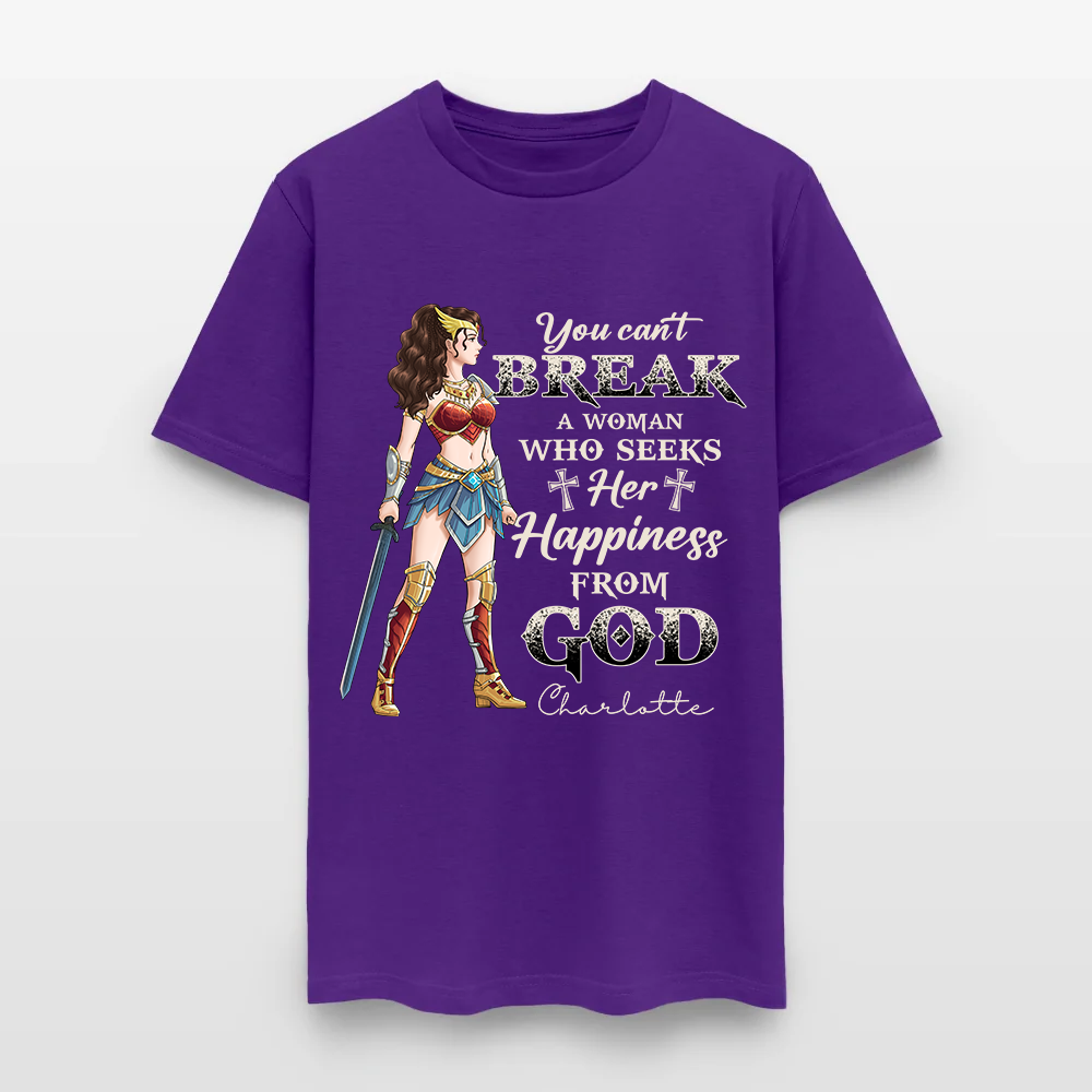 Personalized Wonder Woman Warrior of God You Can't Break a Woman Who Seeks Her Happiness From God T-Shirt