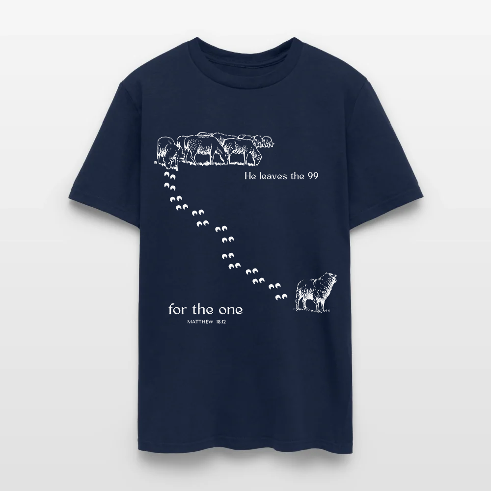 He Leaves The 99 For The One Matthew 18:12 - Inspirational Lost Sheep Christian T-Shirt