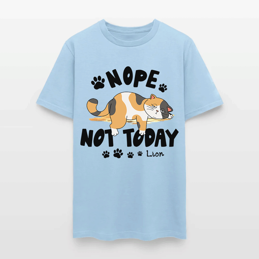 Personalized Funny Lazy Cat Nope Not Today T-Shirt