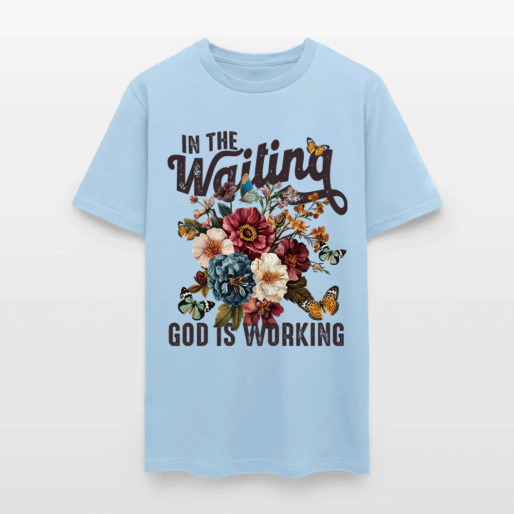 In The Waiting God Is Working Floral Faith Christian T-Shirt