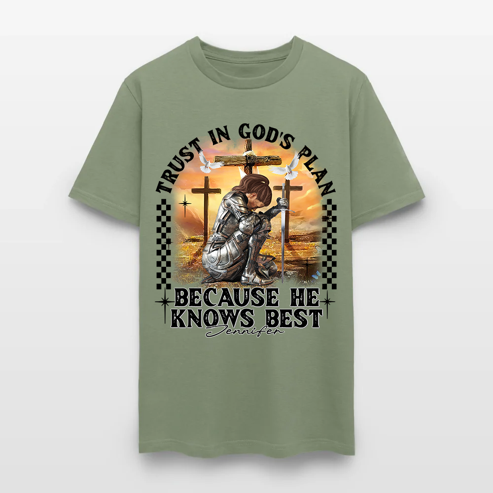 Personalized Warrior of God Trust in God’s Plan Because He Knows Best T-Shirt