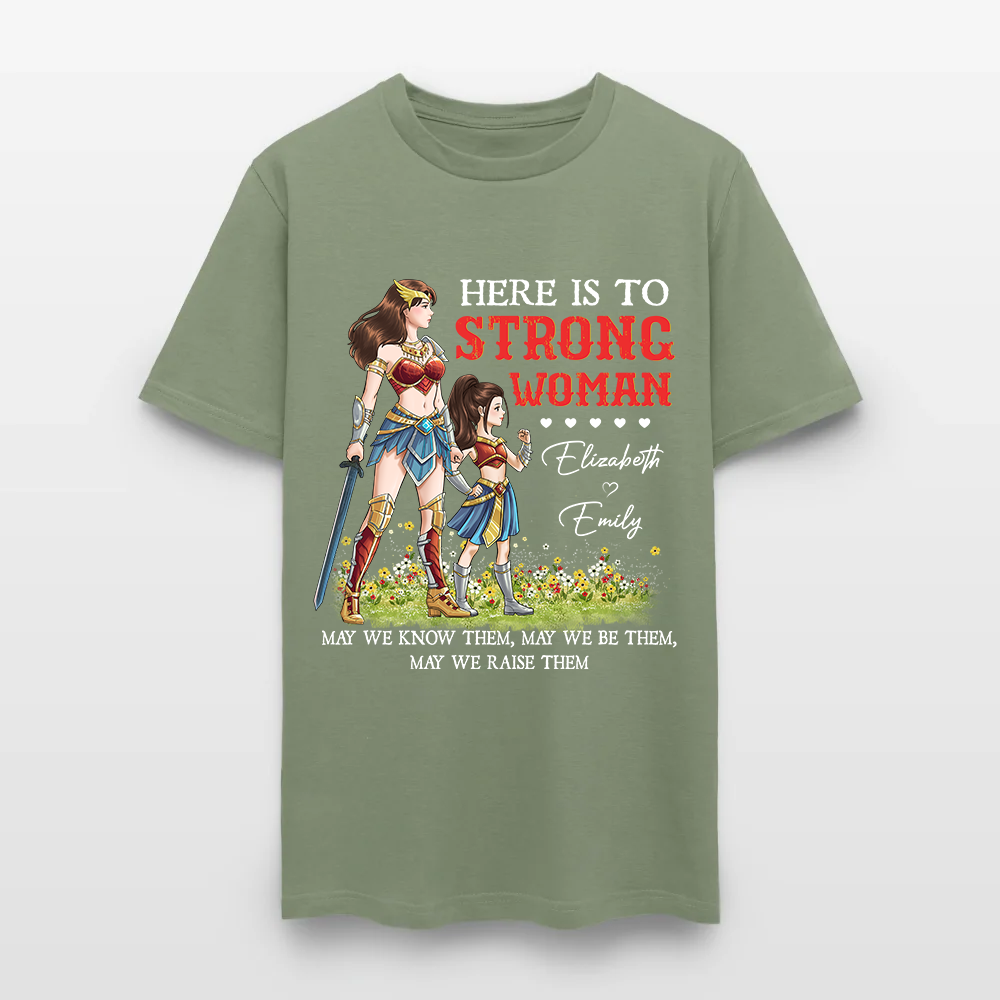 Personalized Mother and Daughter Warrior Here Is To Strong Woman T-Shirt