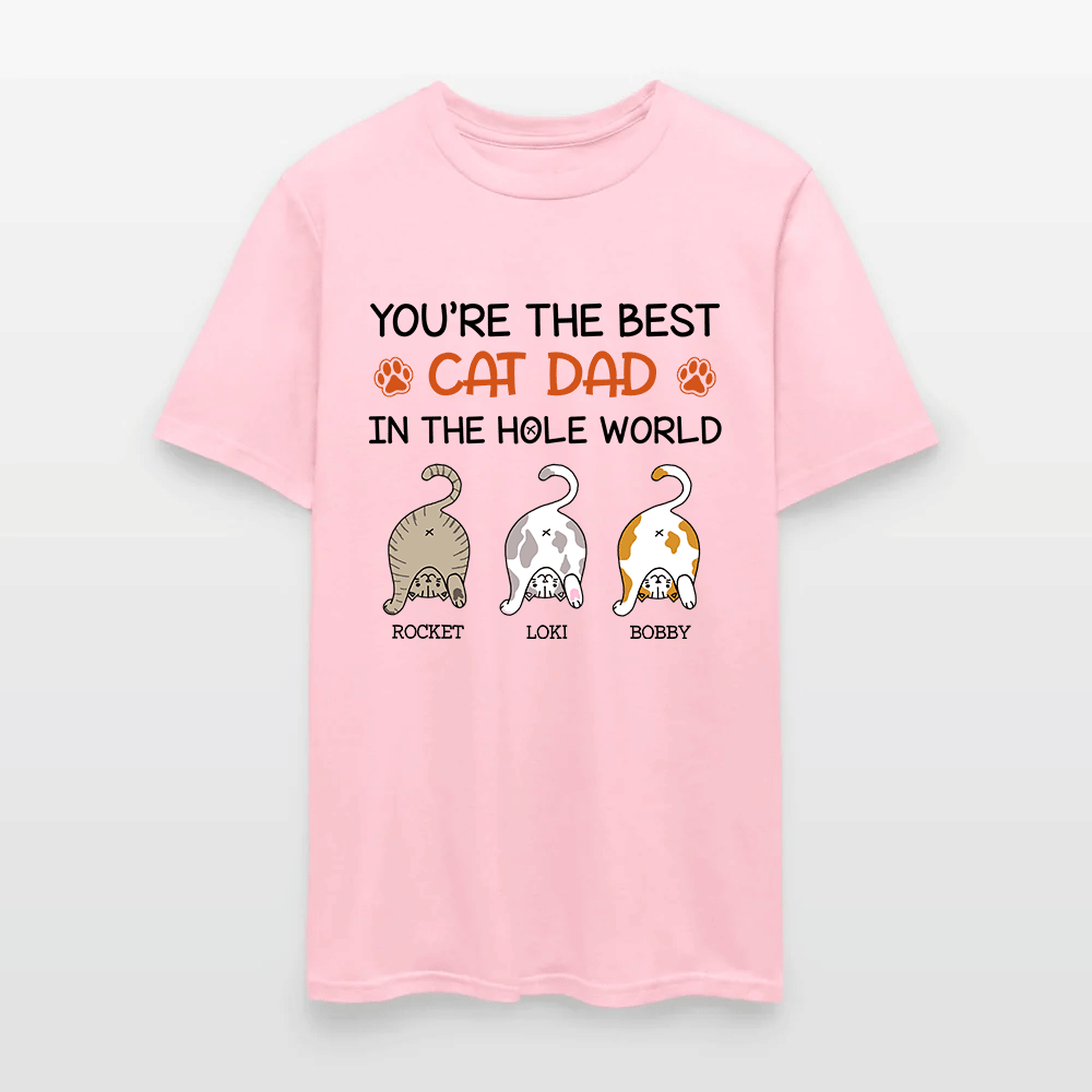 Personalized Funny Cat You Are The Best Cat Dad In The Hole World T-Shirt