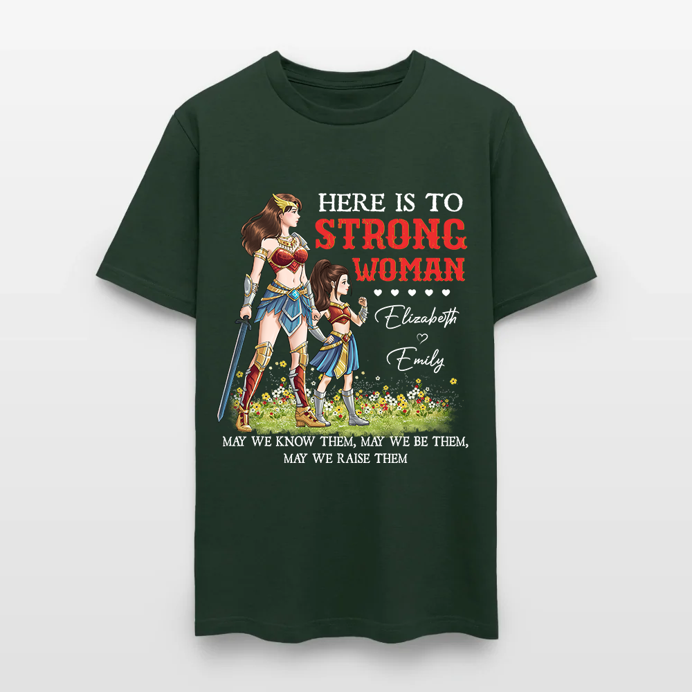 Personalized Mother and Daughter Warrior Here Is To Strong Woman T-Shirt