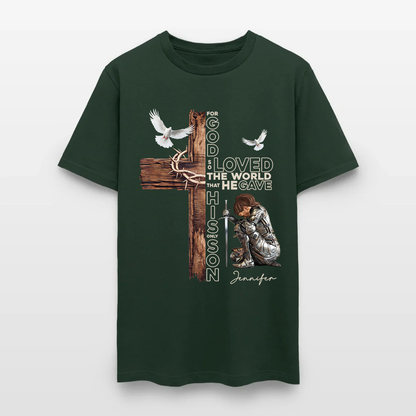 Personalized Warrior of God For God So Loved the World That He Gave His Only Son T-Shirt