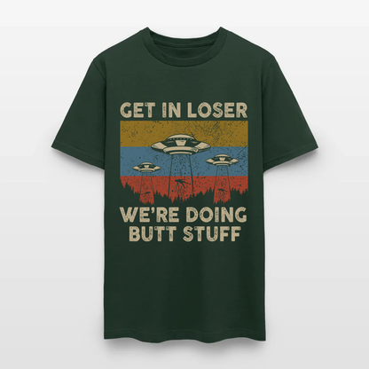 Vintage Get in Loser We're Doing Butt Stuff Alien UFO T-Shirt