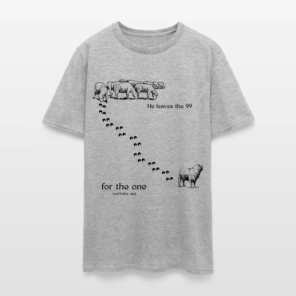 He Leaves The 99 For The One Matthew 18:12 - Inspirational Lost Sheep Christian T-Shirt