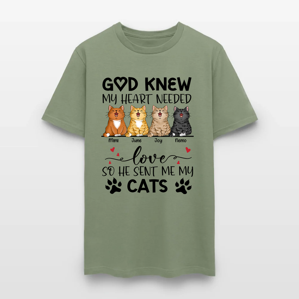 Personalized Funny Cat God Knew My Heart Needed Love So He Sent Me Cats T-Shirt