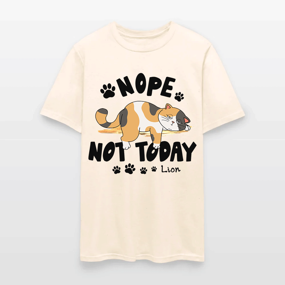 Personalized Funny Lazy Cat Nope Not Today T-Shirt