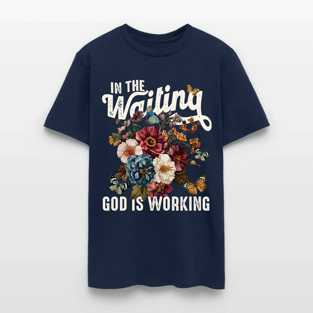In The Waiting God Is Working Floral Faith Christian T-Shirt