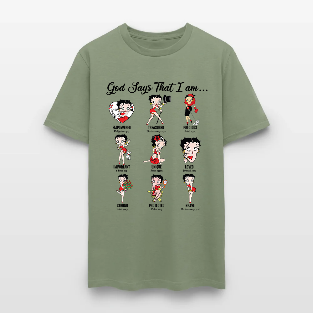 God Says I Am Loved Empowered Strong Unique Protected T-Shirt