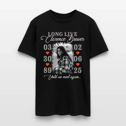 Personalized Memorial Photo Long Live Until We Meet Again T-Shirt