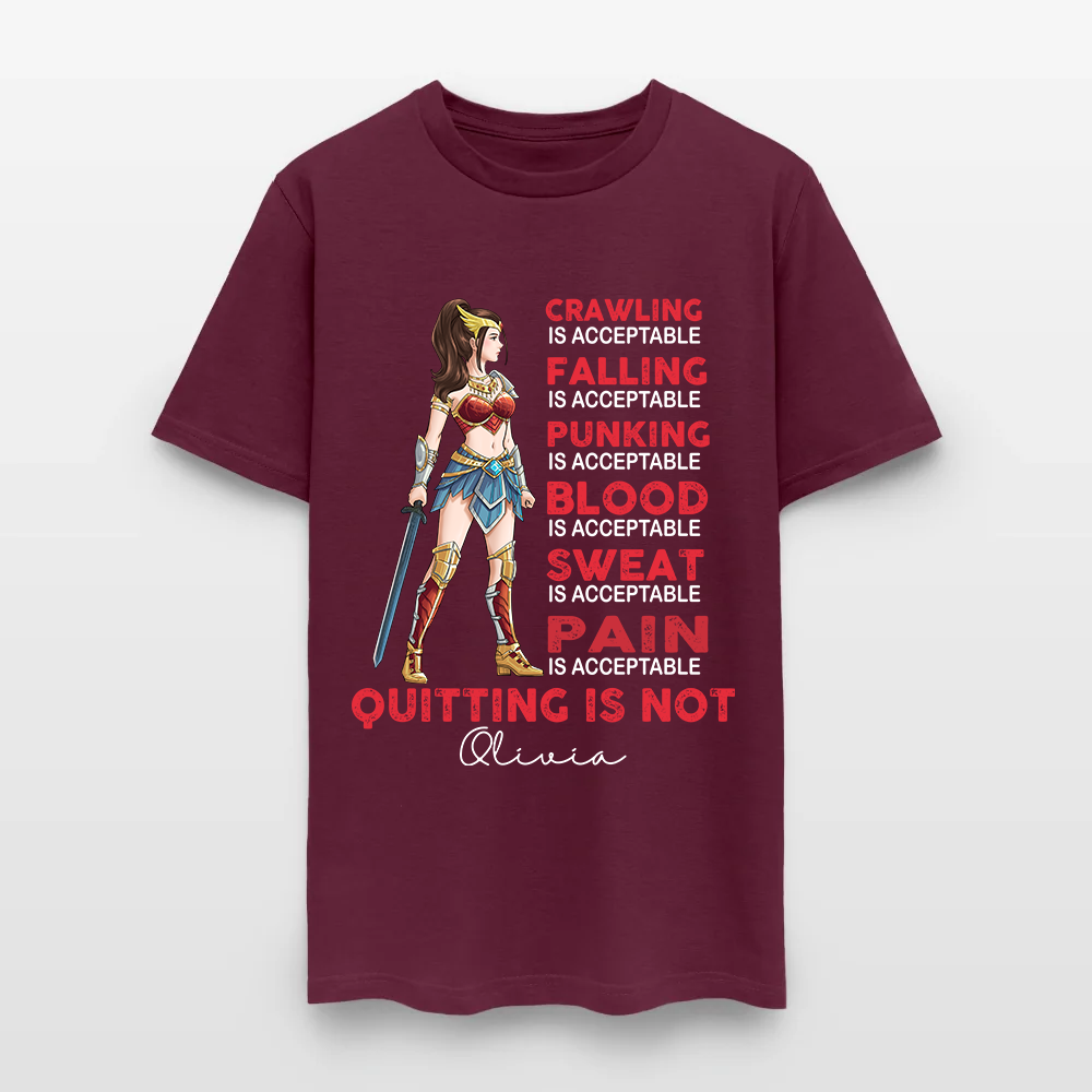Personalized Wonder Woman Warrior Crawling is Acceptable Falling is Acceptable Quitting is Not T-Shirt