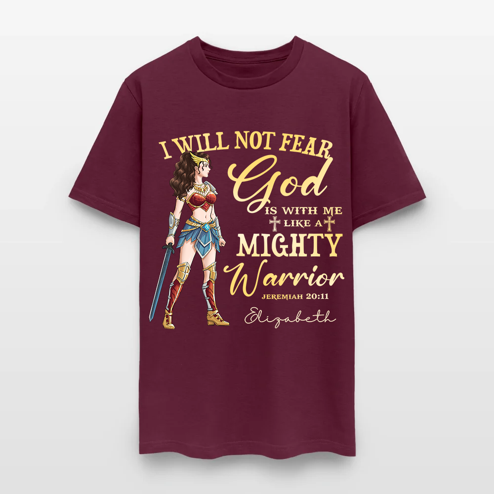 Personalized Wonder Woman Warrior of God I Will Not Fear for God Is with Me Jeremiah 20:11 T-Shirt