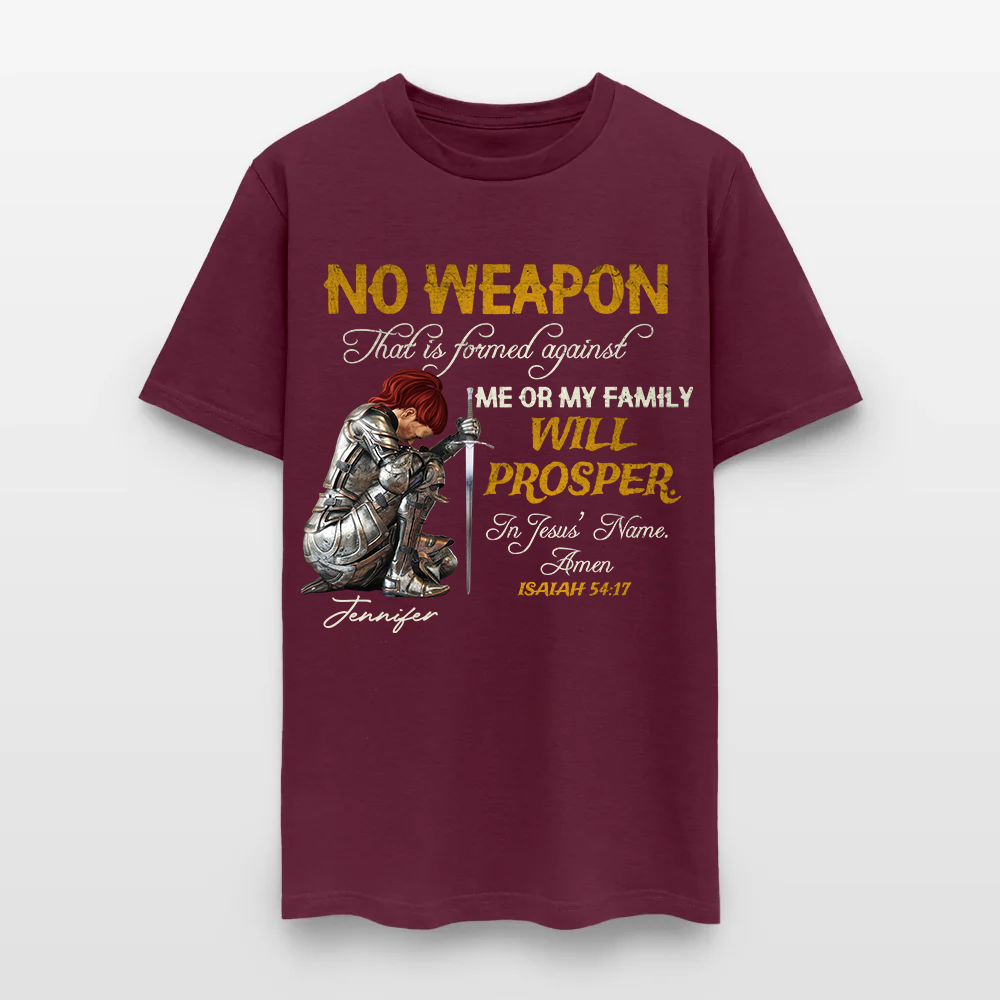 Personalized Woman Warrior of God No Weapon Formed Against Us Shall Prosper Isaiah 54:17 T-Shirt
