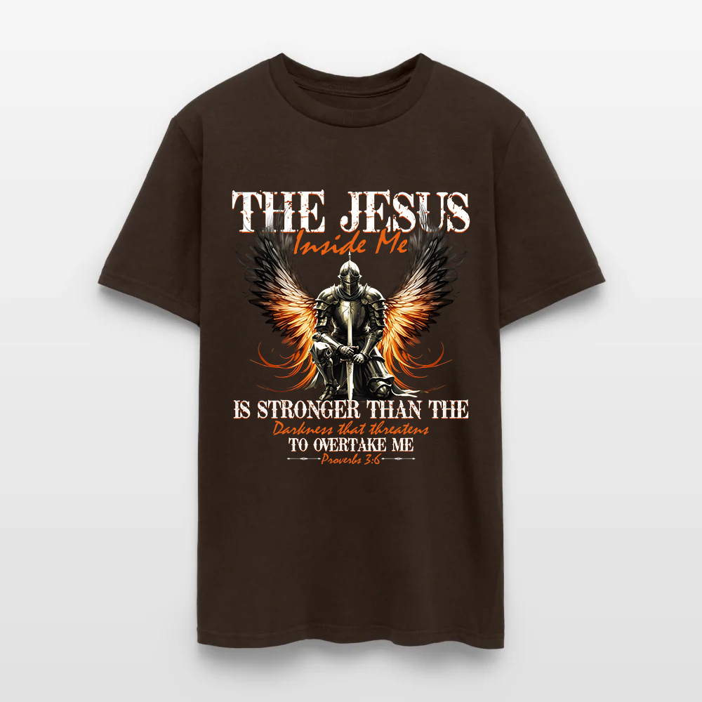 Warrior of God The Jesus Inside Me Proverbs 3:6 - Inspirational Christian T-Shirt