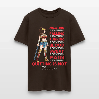 Personalized Wonder Woman Warrior Crawling is Acceptable Falling is Acceptable Quitting is Not T-Shirt