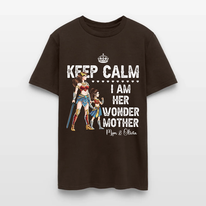 Personalized Mother and Daughter Warrior Keep Calm I Am Her Wonder Mother T-Shirt