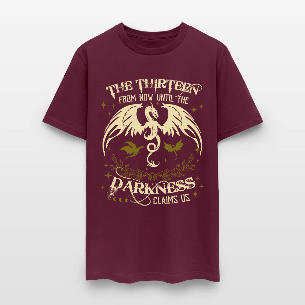 Throne Of Glass The Thirteen From Now Until The Darkness Claims Us T-Shirt