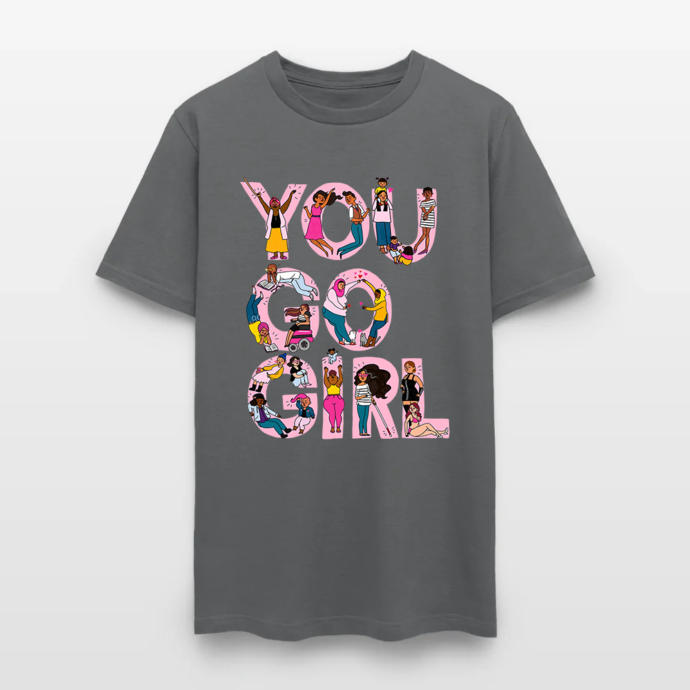 You Go Girl Black Queen T-Shirt