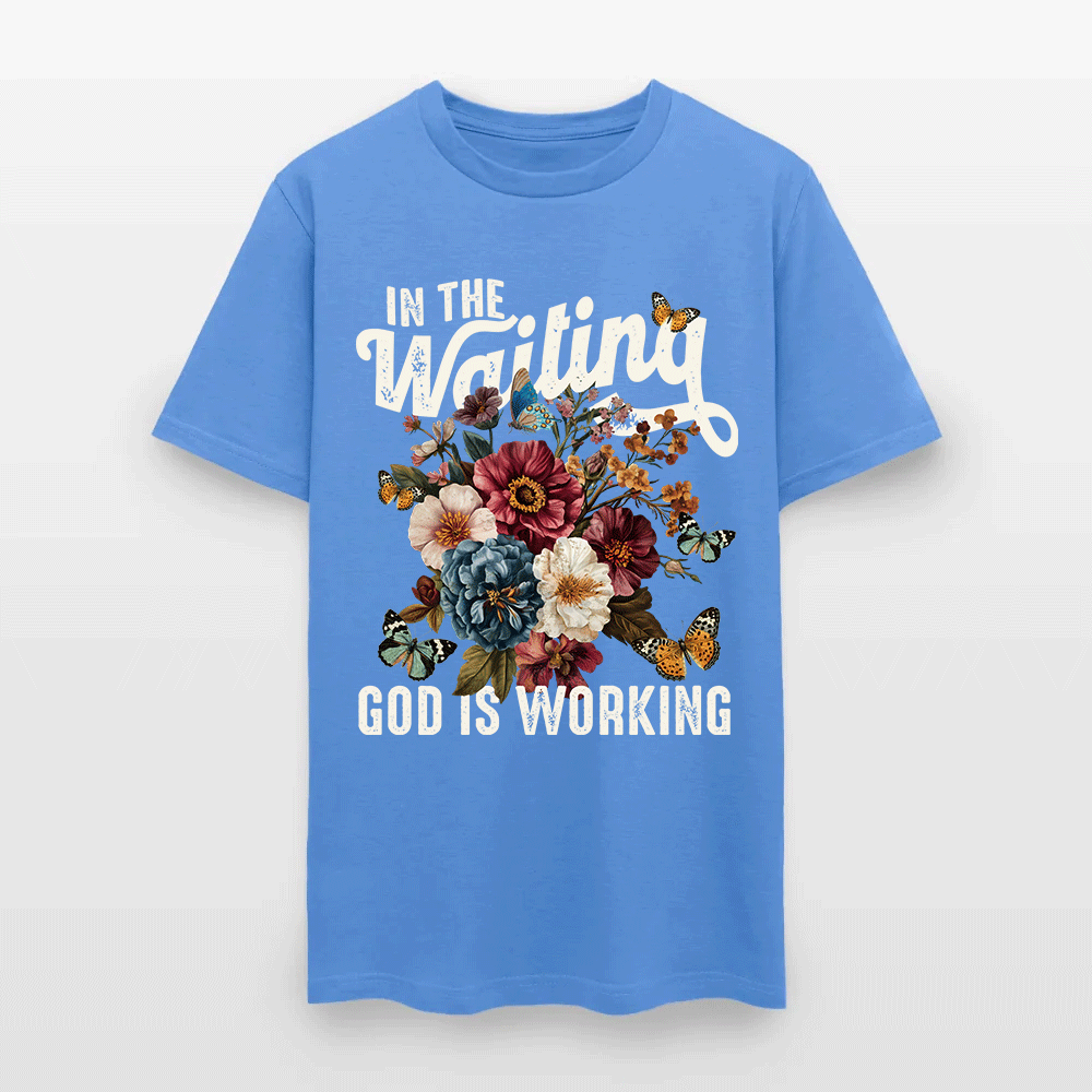 In The Waiting God Is Working Floral Faith Christian T-Shirt