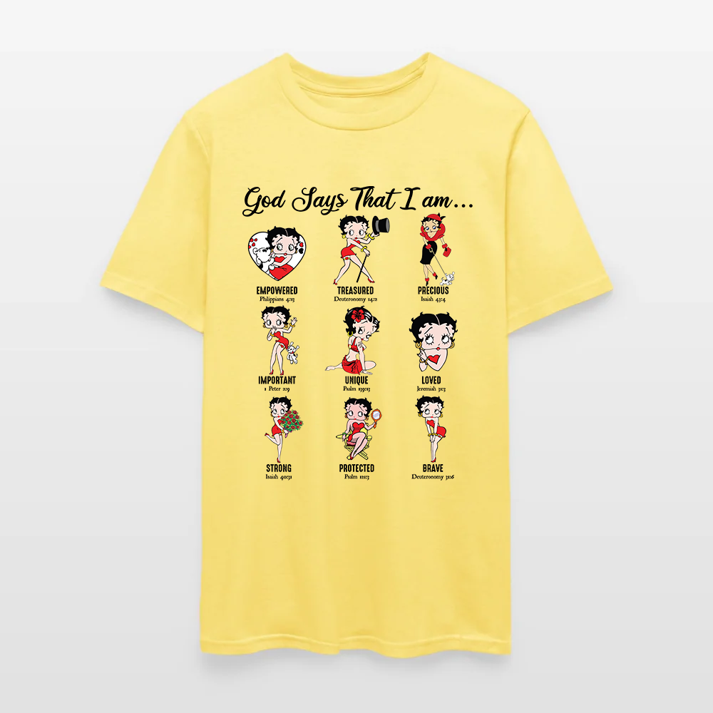 God Says I Am Loved Empowered Strong Unique Protected T-Shirt