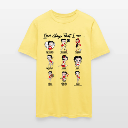 God Says I Am Loved Empowered Strong Unique Protected T-Shirt