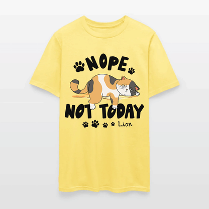 Personalized Funny Lazy Cat Nope Not Today T-Shirt