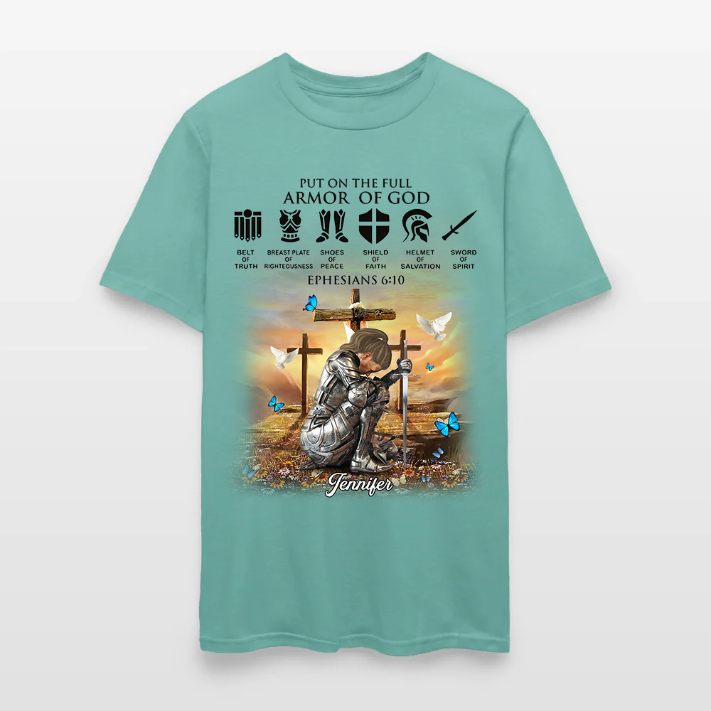 Personalized Christian Woman Warrior of God Put On The Full Armor of God Ephesians 6:10 T-Shirt
