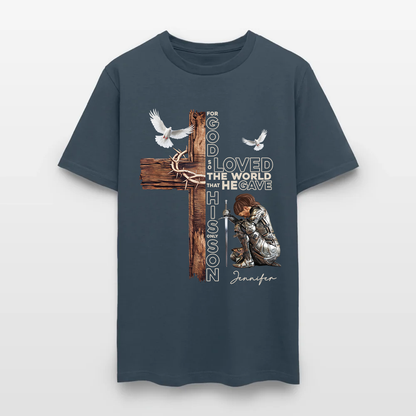 Personalized Warrior of God For God So Loved the World That He Gave His Only Son T-Shirt