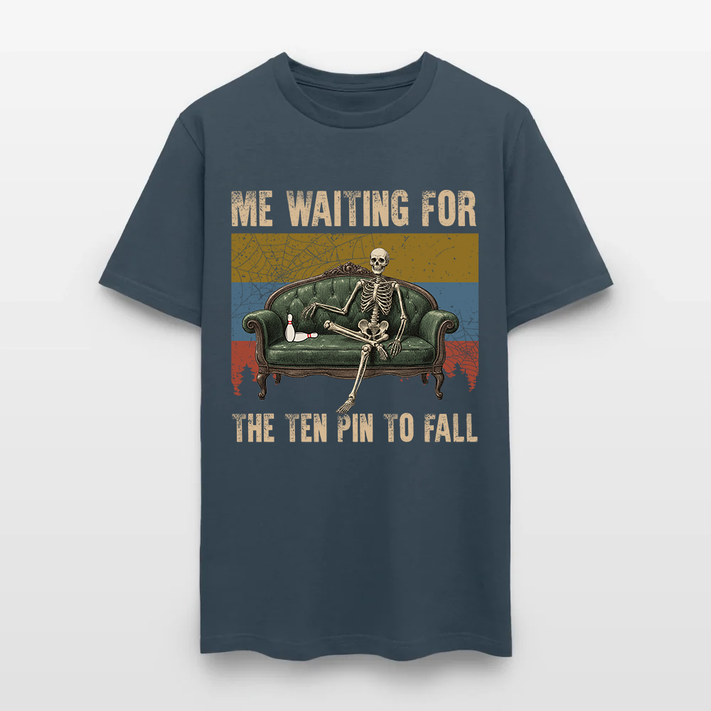 Skeleton Bowling Me Waiting for the Ten Pin to Fall T-Shirt