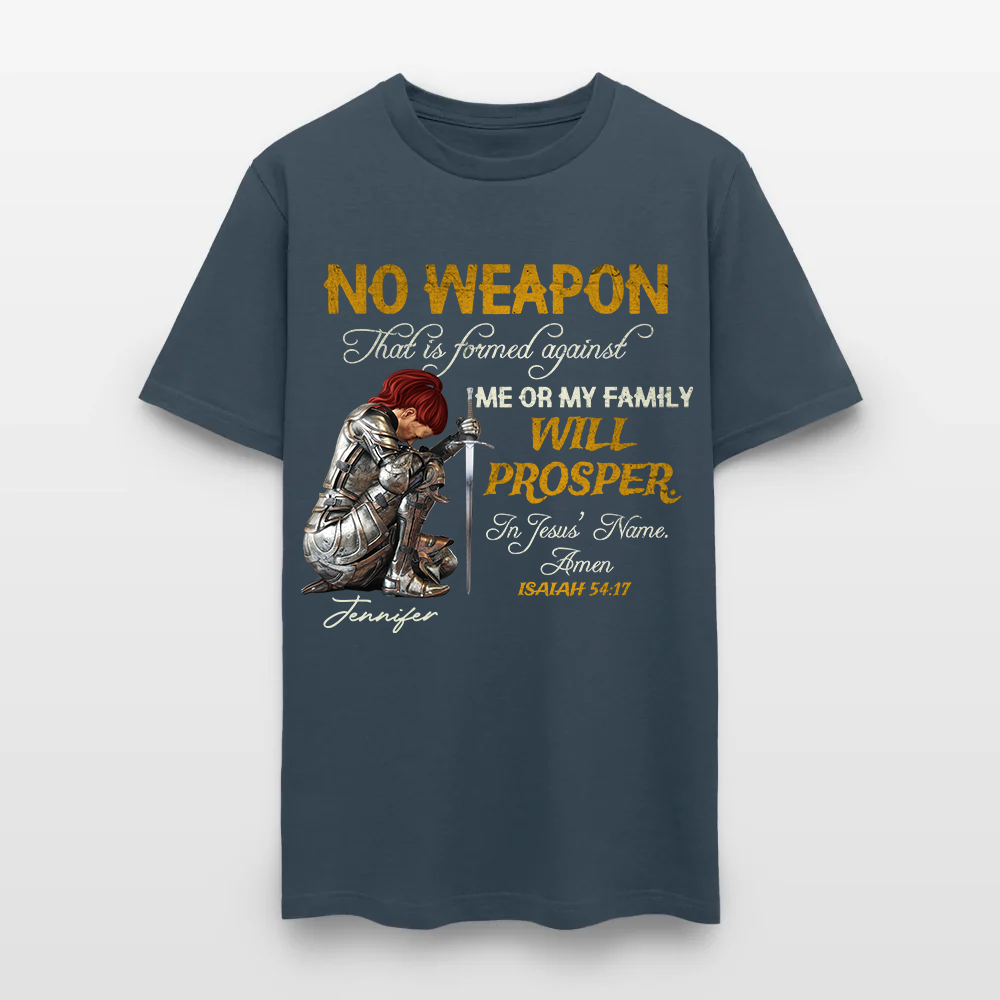 Personalized Woman Warrior of God No Weapon Formed Against Us Shall Prosper Isaiah 54:17 T-Shirt