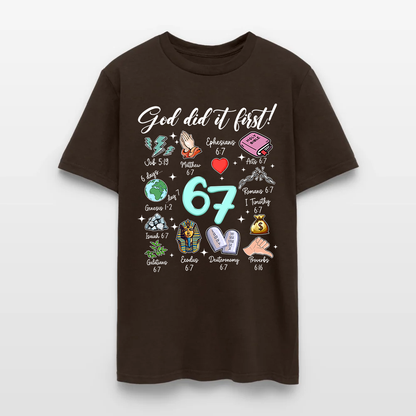 God Did It First 67 Christian Bible T-Shirt