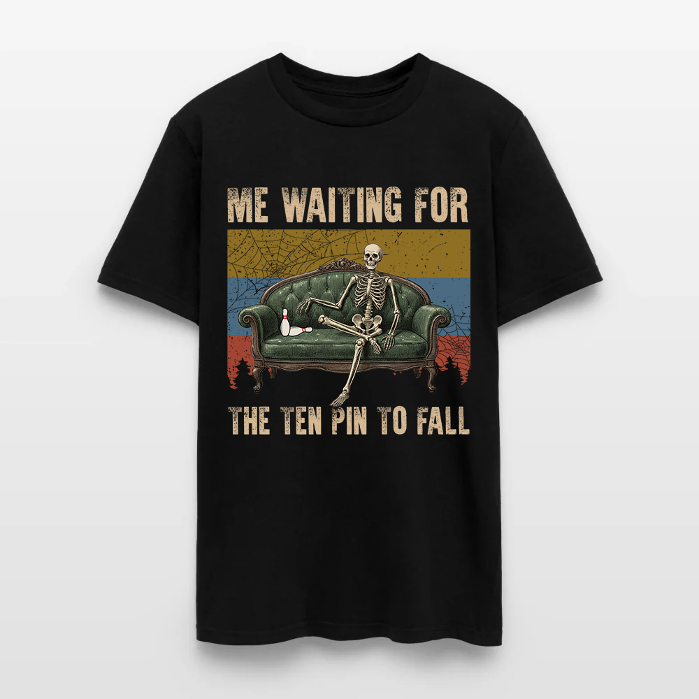 Skeleton Bowling Me Waiting for the Ten Pin to Fall T-Shirt