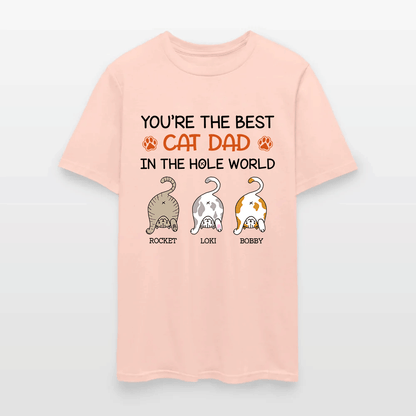 Personalized Funny Cat You Are The Best Cat Dad In The Hole World T-Shirt